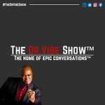 The Dr. Vibe Show™