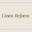 Linen Reform