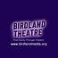 BirdLand Theatre