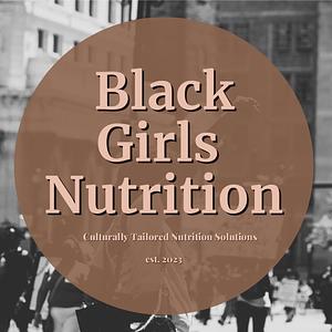 Black Girls Nutrition (BGN)