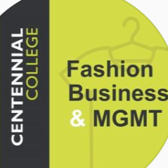 Centennial College, Fashion Business & Mangement Dept
