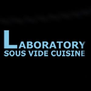 LABORATORY - SOUS VIDE CUISINE INC.