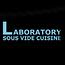 LABORATORY - SOUS VIDE CUISINE INC.