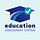 Education Assessment System