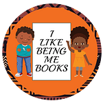 I Like Being Me Books