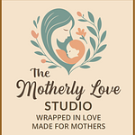 The Motherly Love Studio